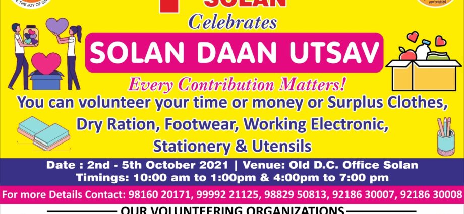 * Donation festival. 02 to 05 October | Old DC Office Solan*